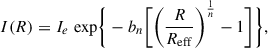 Mathematical equation: $$ \begin{aligned} I(R) = I_e \; \mathrm{exp} \bigg \{-b_n \bigg [\bigg (\frac{R}{R_{\mathrm{eff} }}\bigg )^{\frac{1}{n}} - 1\bigg ]\bigg \}, \end{aligned} $$