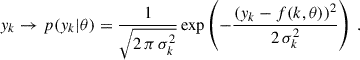 Mathematical equation: $$ \begin{aligned} y_k \rightarrow p(y_k | \theta ) = \frac{1}{\sqrt{2 \, \pi \, \sigma _k^2}} \exp \left( -\frac{(y_k - f(k, \theta ))^2}{2 \, \sigma _k^2} \right) \ . \end{aligned} $$