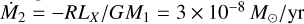 Mathematical equation: $\dot M_2 = - RL_X/GM_1 = 3\times 10^{-8} \, M_\odot/\mathrm{yr}$