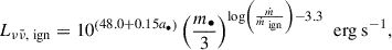 Mathematical equation: $$ \begin{aligned} L_{\nu \bar{\nu },\text{ ign}} = 10^{\left(48.0 + 0.15 a_{\bullet }\right)} \left( \frac{m_{\bullet }}{3} \right)^{ \log \left( \frac{\dot{m}}{\dot{m}_{\text{ ign}}} \right) - 3.3} \, \text{ erg} \text{ s}^{-1}, \end{aligned} $$