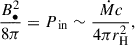 Mathematical equation: $$ \begin{aligned} \frac{B_{\bullet } ^2}{8 \pi } = P_{\text{ in}} \sim \frac{\dot{M} c}{4 \pi r_{\rm H}^2}, \end{aligned} $$