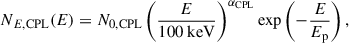 Mathematical equation: $$ \begin{aligned} N_{E,\mathrm{CPL} }(E) = N_{0,\mathrm{CPL} } \left( \frac{E}{100~\mathrm{keV} } \right)^{\alpha _{\mathrm{CPL} }} \exp \left( -\frac{E}{E_{\rm p}} \right), \end{aligned} $$