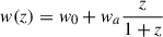 Mathematical equation: $ w(z) = w_{0}+w_{a}\frac{z}{1+z} $