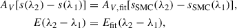 Mathematical equation: $$ \begin{aligned} A_V[s(\lambda _\mathrm{2} )-s(\lambda _\mathrm{1} )]&= A_{V, \mathrm{fit} }[s_\mathrm{SMC} (\lambda _\mathrm{2} )-s_\mathrm{SMC} (\lambda _\mathrm{1} )], \nonumber \\ E(\lambda _\mathrm{2} -\lambda _\mathrm{1} )&= E_\mathrm{fit} (\lambda _\mathrm{2} -\lambda _\mathrm{1} ), \end{aligned} $$