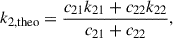 Mathematical equation: $$ \begin{aligned} k_\mathrm{2, theo} = \frac{c_{21}k_{21} + c_{22}k_{22}}{c_{21} + c_{22}} , \end{aligned} $$