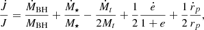 Mathematical equation: $$ \begin{aligned} \frac{\dot{J}}{J}=\frac{\dot{M}_{\rm BH}}{M_{\rm BH}}+\frac{\dot{M}_{\star }}{M_{\star }}-\frac{\dot{M}_{t}}{2 M_{t}}+\frac{1}{2} \frac{\dot{e}}{1+e}+\frac{1}{2} \frac{\dot{r}_{p}}{r_{p}}, \end{aligned} $$