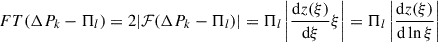 Mathematical equation: $$ \begin{aligned} FT(\Delta P_k -\Pi _l) = 2 |\mathcal{F} (\Delta P_k -\Pi _l)| = \Pi _l \left|\frac{\mathrm{d} z(\xi )}{\mathrm{d}\xi }\xi \right| =\Pi _l \left|\frac{\mathrm{d}z(\xi )}{\mathrm{d}\ln \xi } \right| \end{aligned} $$