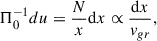 Mathematical equation: $$ \begin{aligned} \Pi ^{-1}_0 du= \frac{N}{x}\mathrm{d}x \propto \frac{\mathrm{d}x}{v_{gr} }, \end{aligned} $$