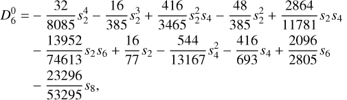 Mathematical equation: $\[\begin{aligned}D_6^0= & -\frac{32}{8085} s_2^4-\frac{16}{385} s_2^3+\frac{416}{3465} s_2^2 s_4-\frac{48}{385} s_2^2+\frac{2864}{11781} s_2 s_4 \\& -\frac{13952}{74613} s_2 s_6+\frac{16}{77} s_2-\frac{544}{13167} s_4^2-\frac{416}{693} s_4+\frac{2096}{2805} s_6 \\& -\frac{23296}{53295} s_8.\end{aligned}\]$