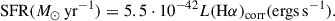 Mathematical equation: $$ \begin{aligned} \mathrm{SFR}(M_{\odot } \, \mathrm{yr}^{-1}) = 5.5 \cdot 10 ^{-42}L(\mathrm{H}\alpha )_{\rm corr} (\mathrm{ergs\,s}^{-1}). \end{aligned} $$