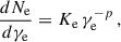 Mathematical equation: $$ \begin{aligned} \frac{dN_{\rm e}}{d\gamma _{\rm e}} = K_{\rm e}\,\gamma ^{-p}_{\rm e} \, , \end{aligned} $$