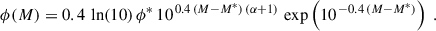 Mathematical equation: $$ \begin{aligned} \phi (M) = 0.4\,\ln (10)\,\phi ^*\,10^{\,0.4\,(M-M^*)\,(\alpha +1)}\,\exp \left(10^{\,-0.4\,(M-M^*)}\right)\;. \end{aligned} $$