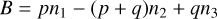 Mathematical equation: $B=p n_{1}-(p+q) n_{2}+q n_{3}$