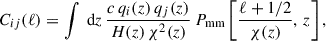 Mathematical equation: $$ \begin{aligned} C_{ij}(\ell ) = \int {\text{ d}z \, \frac{c \, q_i(z) \, q_j(z)}{H(z) \, \chi ^{2}(z)} \, P_{\rm mm}\left[\frac{\ell + 1/2}{\chi (z)}, \, z \right]} \, , \end{aligned} $$
