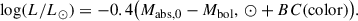 Mathematical equation: $$ \begin{aligned} \log (L / L_\odot ) = -0.4 \bigl ( M_\mathrm{abs, 0} - M_\mathrm {bol}, \, \odot + BC(\mathrm{color} ) \bigr ) . \end{aligned} $$