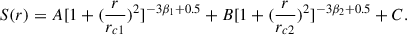 Mathematical equation: $$ \begin{aligned} S(r)=A[1 + ( \frac{r}{r_{c1}})^2]^{-3\beta _1 + 0.5}+B[1 + ( \frac{r}{r_{c2}})^2]^{-3\beta _2 + 0.5} + C .\end{aligned} $$