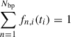 Mathematical equation: $ \sum_{n = 1}^{N_{\mathrm{bp}}} f_{n,i}(t_i) = 1 $