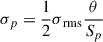 Mathematical equation: $ \sigma_p = \frac{1}{2} \sigma{_{\mathrm{rms}}} \frac{\theta}{S_{p}} $