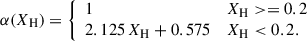 Mathematical equation: $$ \begin{aligned} \alpha (X_{\rm H}) = {\left\{ \begin{array}{ll} 1&X_{\rm H}> = 0.2\\ 2.125\,X_{\rm H}+0.575&X_{\rm H} < 0.2 . \end{array}\right.} \end{aligned} $$