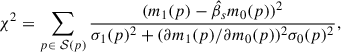 Mathematical equation: $$ \begin{aligned} \chi ^{2} = \sum _{p \in \ \mathcal{S} (p)} \frac{(m_1(p)-\hat{\beta }_{s} m_0(p))^2}{\sigma _1(p)^{2} + (\partial m_1(p)/\partial m_0(p))^2\sigma _0(p)^2}, \end{aligned} $$
