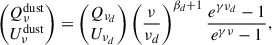 Mathematical equation: $$ \begin{aligned} \left(\begin{matrix} Q^\mathrm{dust}_{\nu }\\ U^\mathrm{dust}_{\nu } \end{matrix} \right) = \left(\begin{matrix} Q_{\nu _d}\\ U_{\nu _d} \end{matrix}\right)\left(\frac{\nu }{\nu _d}\right)^{\beta _d+1} \frac{e^{\gamma \nu _d}-1}{e^{\gamma \nu }-1}, \end{aligned} $$