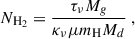 Mathematical equation: $$ \begin{aligned} N_{\mathrm{H}_2} = \frac{\tau _\nu M_g}{\kappa _\nu \mu m_{\rm H} M_d} \ , \end{aligned} $$