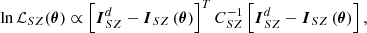 Mathematical equation: $$ \begin{aligned} \ln {\mathcal{L} _{SZ}(\boldsymbol{\theta })}&\propto \left[ \boldsymbol{I}_{SZ}^d - \boldsymbol{I}_{SZ} \left(\boldsymbol{\theta } \right) \right]^T C^{-1}_{SZ} \left[ \boldsymbol{I}_{SZ}^d - \boldsymbol{I}_{SZ} \left(\boldsymbol{\theta } \right) \right], \end{aligned} $$