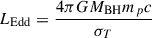 Mathematical equation: $ L_{\mathrm{Edd}} = \frac{4 \pi G M_{\mathrm{BH}} m_p c}{\sigma_T} $