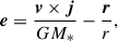 Mathematical equation: $$ \begin{aligned} \boldsymbol{e} = \frac{{\boldsymbol{v}}\times {\boldsymbol{j}}}{GM_{*}} - \frac{{\boldsymbol{r}}}{r}, \end{aligned} $$