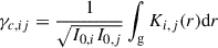 Mathematical equation: $$ \begin{aligned} \gamma _{c,ij}=\frac{1}{\sqrt{I_{0,i}I_{0,j}}}\int _{\rm g }K_{i,j}(r){\mathrm{d} } r \end{aligned} $$