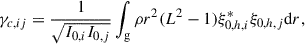 Mathematical equation: $$ \begin{aligned} \gamma _{c,ij}=\frac{1}{\sqrt{I_{0,i}I_{0,j}}}\int _{\rm g}\rho r^2(L^2-1)\xi _{0,h,i}^*\xi _{0,h,j}{\mathrm{d} }r, \end{aligned} $$