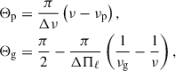 Mathematical equation: $$ \begin{aligned}&\Theta _{\rm p} = \frac{\pi }{\Delta \nu }\left(\nu -\nu _{\rm p}\right),\nonumber \\&\Theta _{\rm g} = \frac{\pi }{2}-\frac{\pi }{\Delta \Pi _\ell }\left(\frac{1}{\nu _{\rm g}}-\frac{1}{\nu }\right), \end{aligned} $$