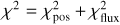 Mathematical equation: ${\chi ^2} = \chi _{{\rm{pos}}}^2 + \chi _{{\rm{flux}}}^2$
