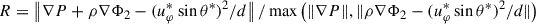 Mathematical equation: $ R = \left\lVert \nabla P + \rho \nabla \Phi_2 - (u_{\varphi}^{\ast} \sin \theta^{\ast})^2/d\right\rVert/\max \left(\lVert \nabla P \rVert, \lVert \rho \nabla \Phi_2 - (u_{\varphi}^{\ast} \sin \theta^{\ast})^2/d \rVert\right) $
