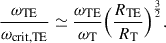 Mathematical equation: $$ \begin{aligned} \frac{\omega _{\rm TE}}{\omega _{\rm crit,TE}}\simeq \frac{\omega _{\rm TE}}{\omega _{\rm T}}\Big (\frac{R_{\rm TE}}{R_{\rm T}}\Big )^{\frac{3}{2}}. \end{aligned} $$