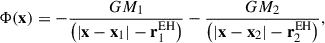 Mathematical equation: $$ \begin{aligned} \Phi (\mathbf x ) = -\frac{GM_1}{\left(|\mathbf x -\mathbf{x }_1|-\mathbf{r }^\mathrm{EH}_{1}\right)} -\frac{GM_2}{\left(|\mathbf x -\mathbf{x }_2|-\mathbf{r }^\mathrm{EH}_{2}\right)}, \end{aligned} $$