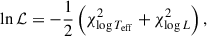 Mathematical equation: $$ \begin{aligned} \ln \mathcal{L} = -\frac{1}{2} \left( \chi _{\log T_{\mathrm{eff} }}^2 + \chi _{\log L}^2 \right), \end{aligned} $$