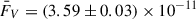 Mathematical equation: $ \bar F_V = (3.59\pm0.03)\times10^{-11} $