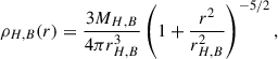 Mathematical equation: $$ \begin{aligned} \rho _{H,B}(r) = \frac{3M_{H,B}}{4\pi r_{H,B}^3} \left(1+\frac{r^2}{r_{H,B}^2}\right)^{-5/2}, \end{aligned} $$
