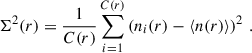 Mathematical equation: $$ \begin{aligned} \Sigma ^2(r) = \frac{1}{C(r)} \sum _{i=1}^{C(r)} \left(n_i(r) - \langle n(r) \rangle \right)^2 \,. \end{aligned} $$