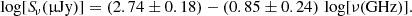 Mathematical equation: $$ \begin{aligned} \log [{S\!}_{\nu }(\upmu \mathrm{Jy})] = (2.74 \pm 0.18) -(0.85 \pm 0.24)\,\log [\nu (\mathrm{GHz})]. \end{aligned} $$