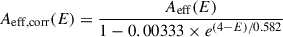 Mathematical equation: $$ \begin{aligned} A_{\rm eff,corr} (E) = \frac{A_{\rm eff} (E) }{1-0.00333 \times e^{(4-E)/0.582}} \end{aligned} $$