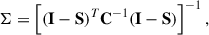 Mathematical equation: $$ \begin{aligned} \mathbf \Sigma = \left[(\mathbf I - \mathbf S )^{T} \mathbf{C }^{-1} (\mathbf I - \mathbf S )\right]^{-1}, \end{aligned} $$