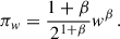 Mathematical equation: $$ \begin{aligned} \pi _{ w} = \frac{1+\beta }{2^{1+\beta }}{ w}^\beta \, . \end{aligned} $$