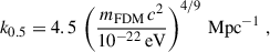 Mathematical equation: $$ \begin{aligned} k_{0.5} = 4.5 \,\left(\frac{m_{\rm FDM}\,c^2}{10^{-22}\,\mathrm{eV}}\right) ^{4/9} \, \mathrm{Mpc}^{-1}\;, \end{aligned} $$