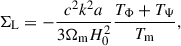 Mathematical equation: $$ \begin{aligned} \Sigma _{\rm L}=-\frac{c^2k^2a}{3\Omega _{\rm m}H_0^2}\frac{T_\Phi +T_\Psi }{T_{\rm m}}, \end{aligned} $$