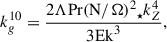 Mathematical equation: $$ \begin{aligned} k_g^{10} = \dfrac{2\Lambda \mathrm{Pr}{(\mathrm{N}/ \Omega )^2}_\star k_Z^4}{3 \mathrm{Ek}^3}, \end{aligned} $$