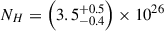 Mathematical equation: $ N_H = \left(3.5^{+0.5}_{-0.4}\right)\times 10^{26} $