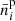 Mathematical equation: $ \bar{n}_{i}^{\mathrm{p}} $