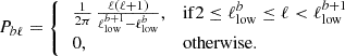 Mathematical equation: $$ \begin{aligned} P_{b\ell }= {\left\{ \begin{array}{ll} \,\frac{1}{2\pi }\,\frac{\ell (\ell +1)}{\ell _{\mathrm{low} }^{b+1}-\ell _{\mathrm{low} }^{b}} ,&\mathrm{if} 2\le \ell _{\mathrm{low} }^{b}\le \ell < \ell _{\mathrm{low} }^{b+1}\\ \,0 ,&\mathrm{otherwise} . \end{array}\right.} \end{aligned} $$